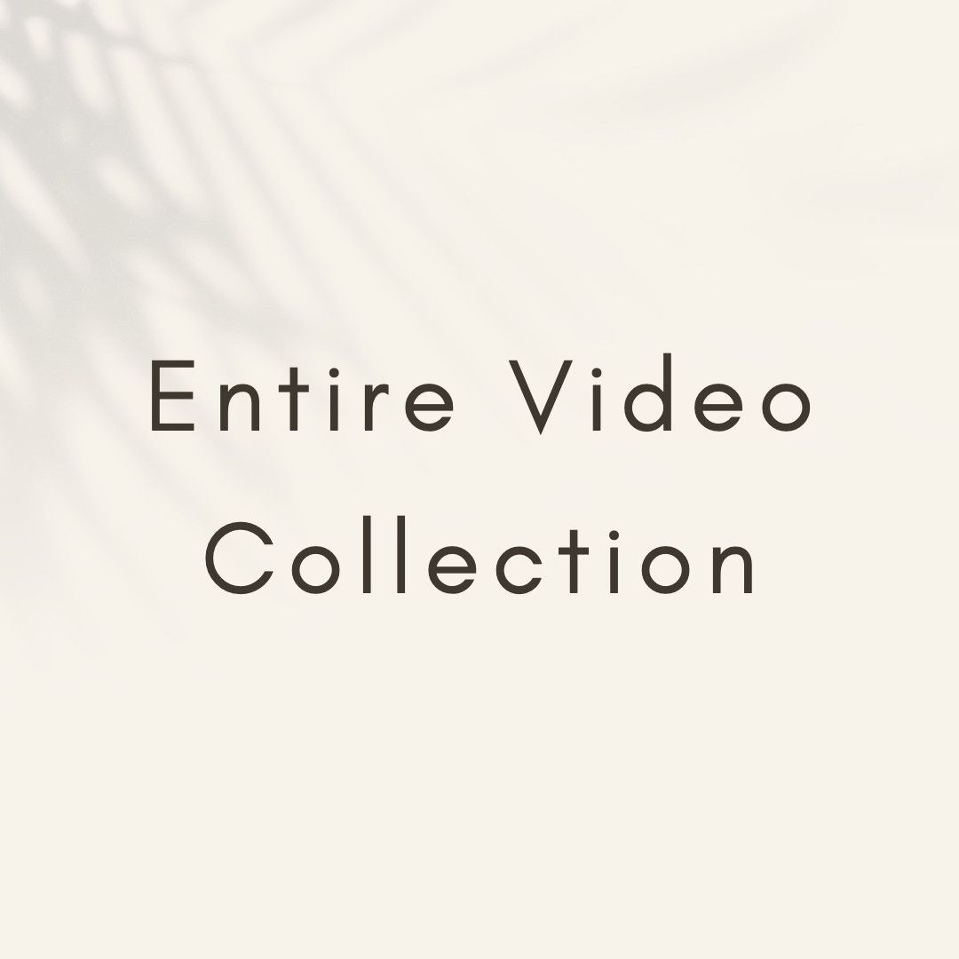 Entire Video Collection