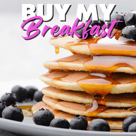 Buy My Breakfast