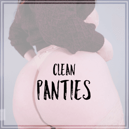 Clean Panties