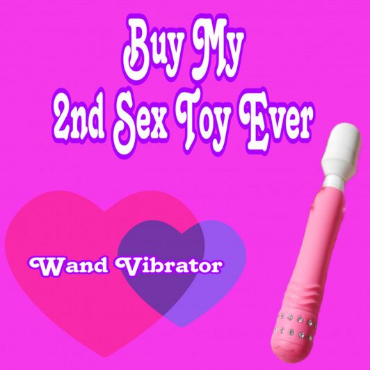 My Second Sex Toy EVER