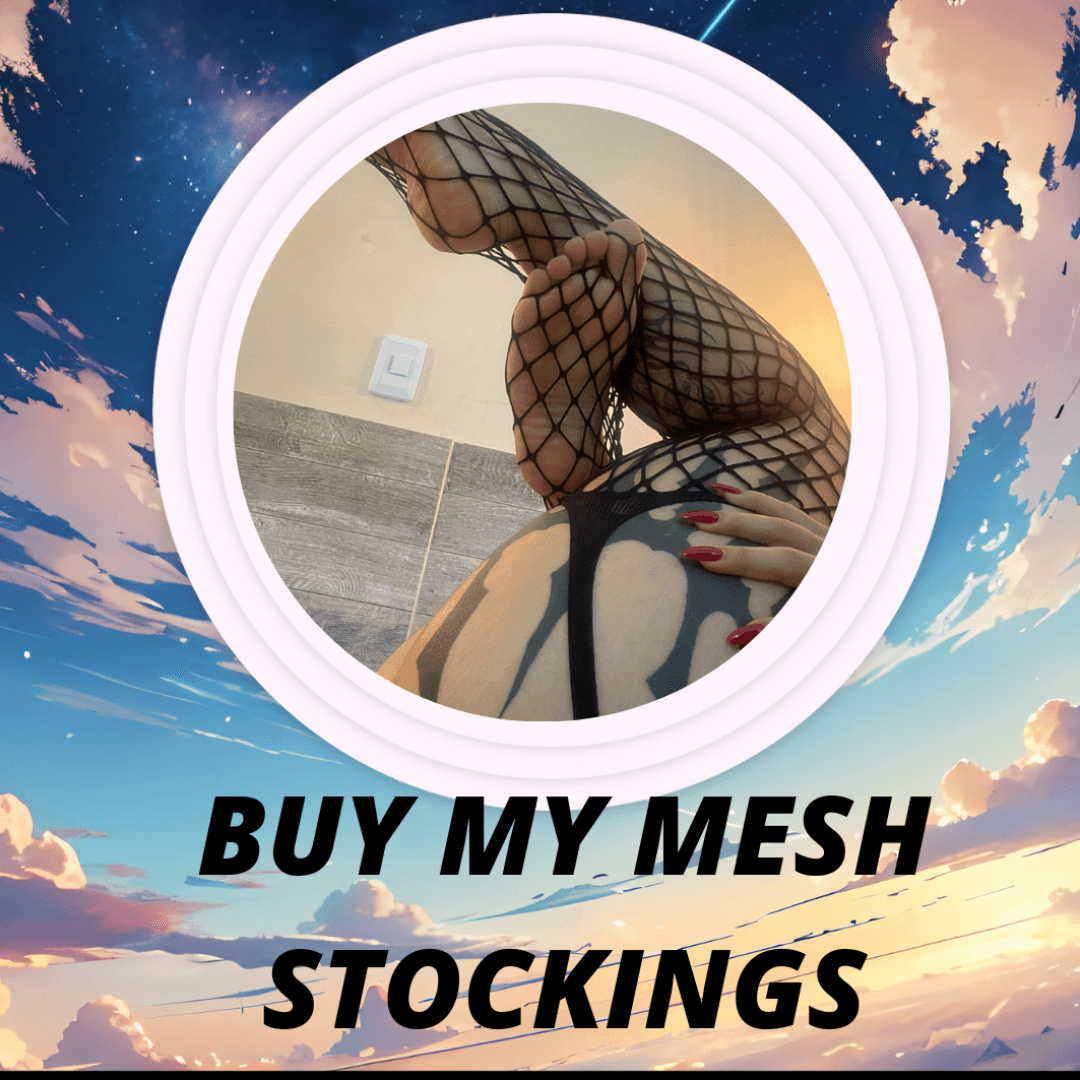 buy my mesh stockings