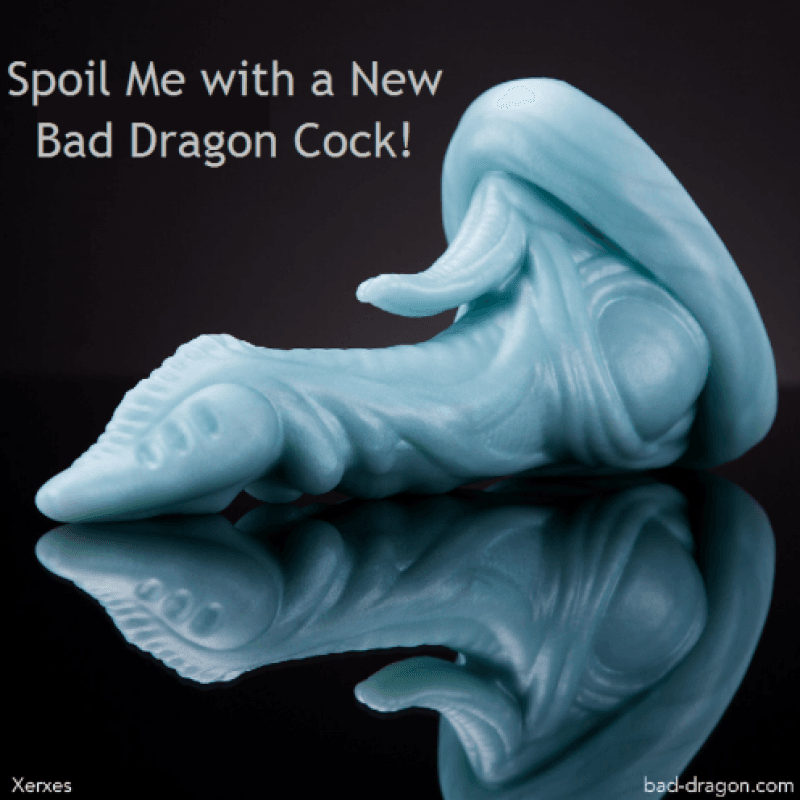 Spoil Me: New Xerxes Bad Dragon Dildo