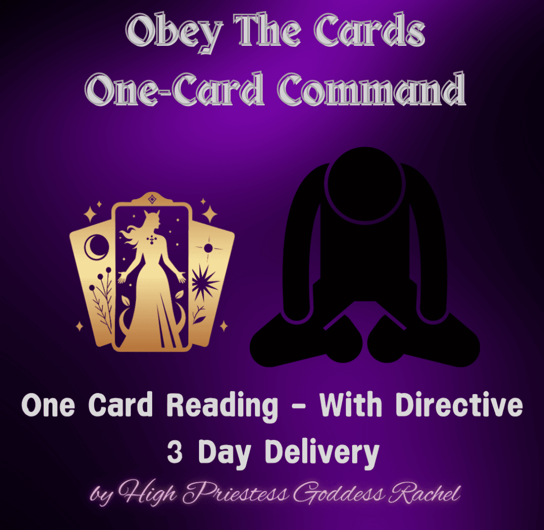 Obey The Cards: One Card Command Tarot Reading