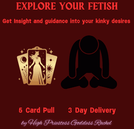 Explore Your Fetish: 5 Card Tarot Reading