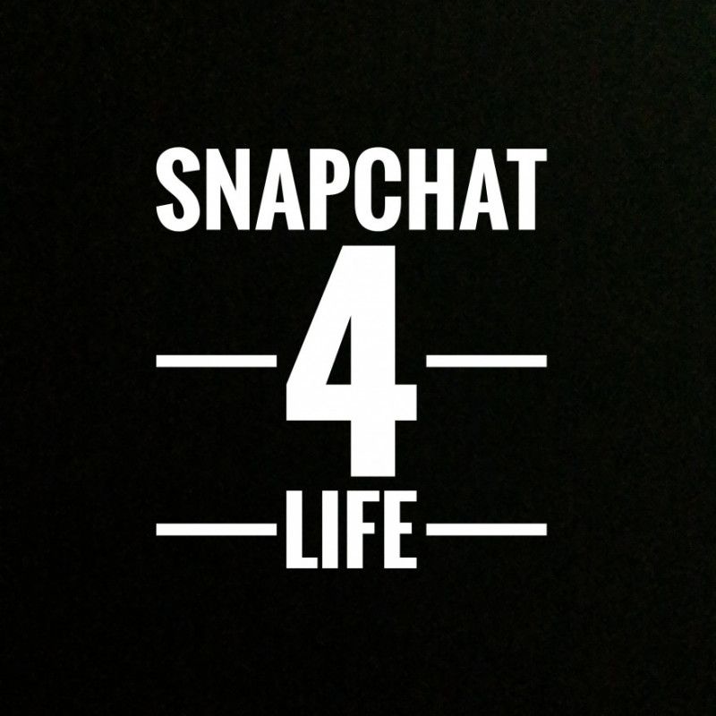 Snapchat For Life