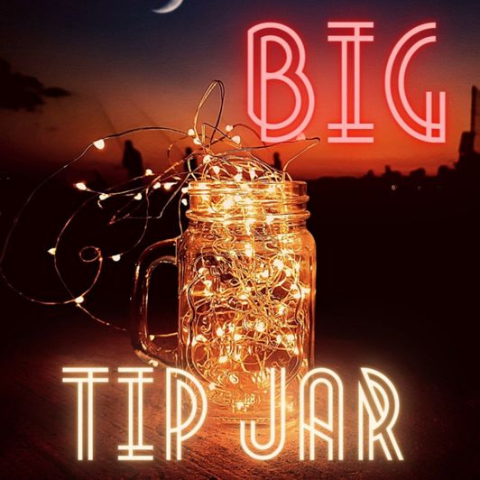 Big Tip Jar