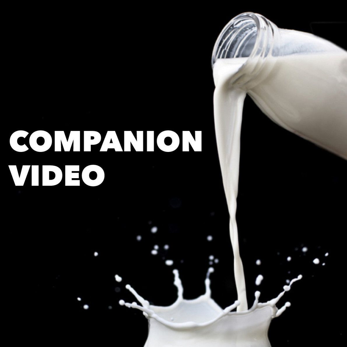 5oz Of Milk Companion Video