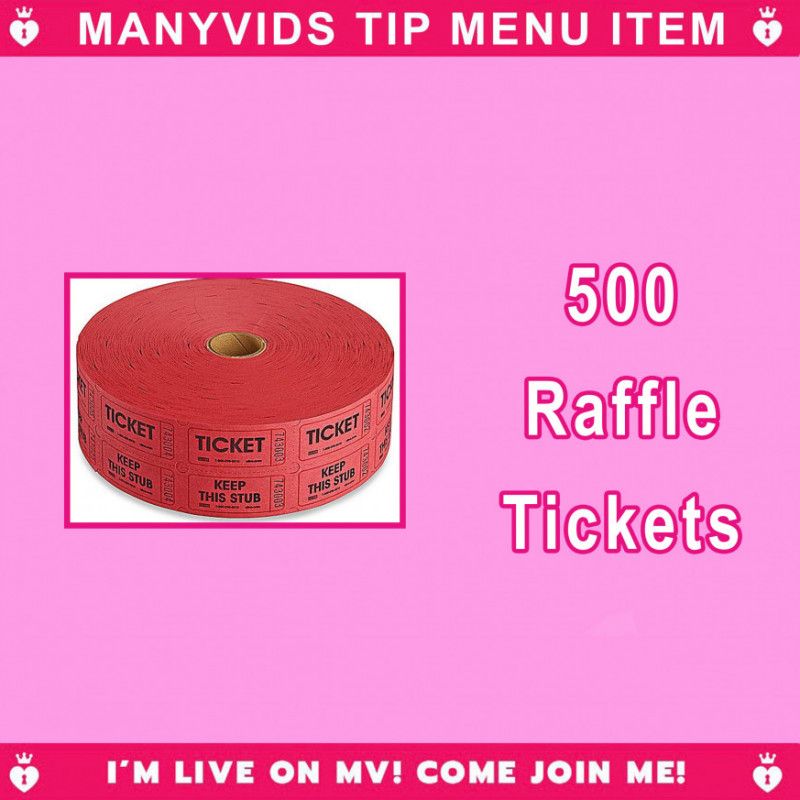 500 Raffle Tickets