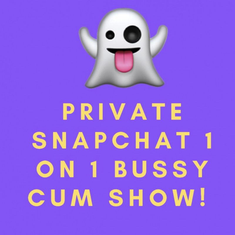 Private Snap 1 on 1 Bussy Cum Show