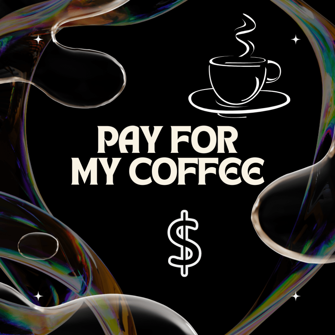 Pay for My Coffee