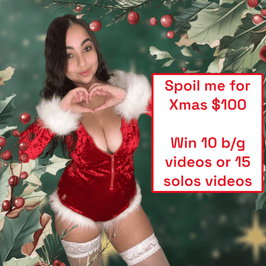 Spoil me for Xmas and win Videos