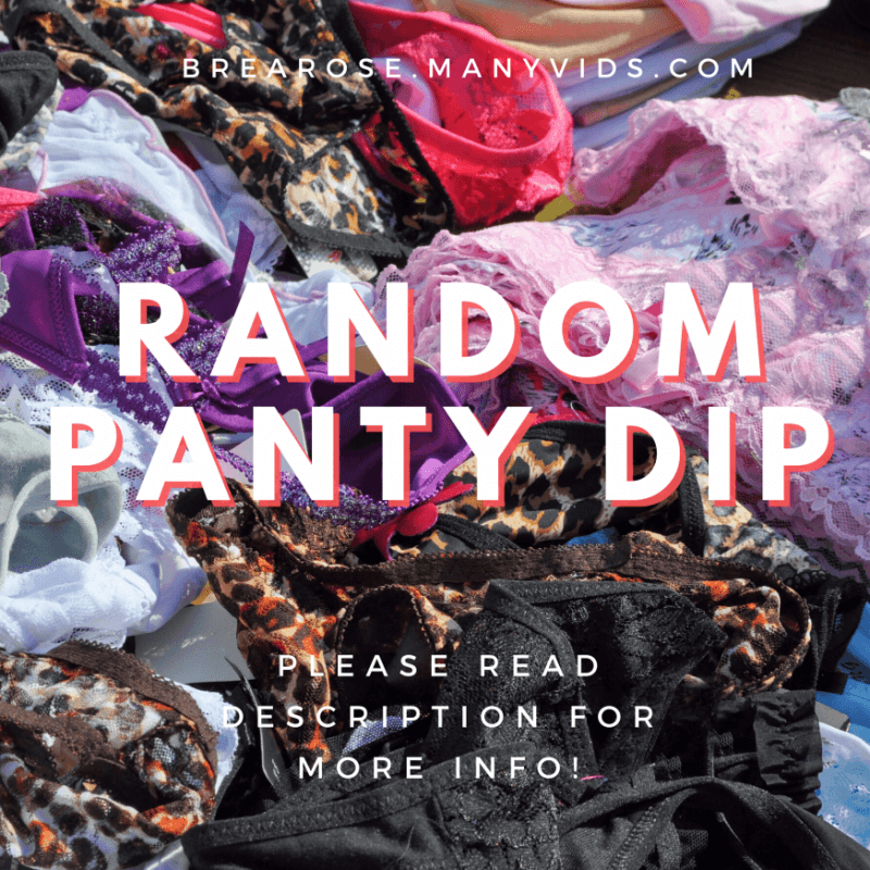 Random panty dip