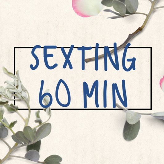 Sexting 60 Min