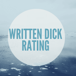 Written Dick Rating