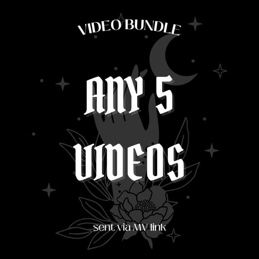 any 5 videos