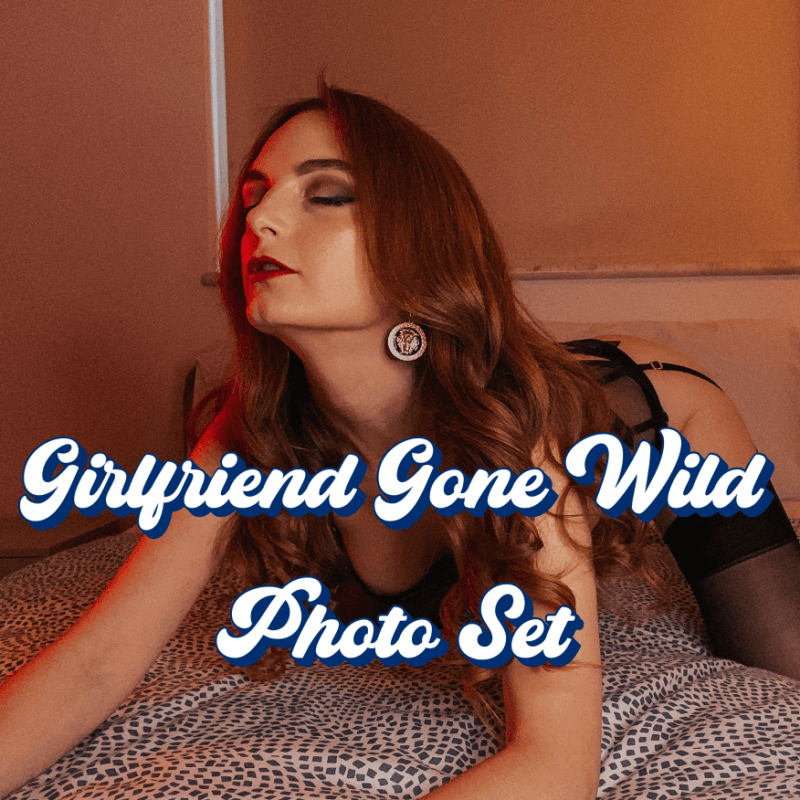 Girlfriend Gone Wild Photoset