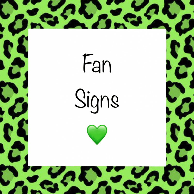 Fan Signs