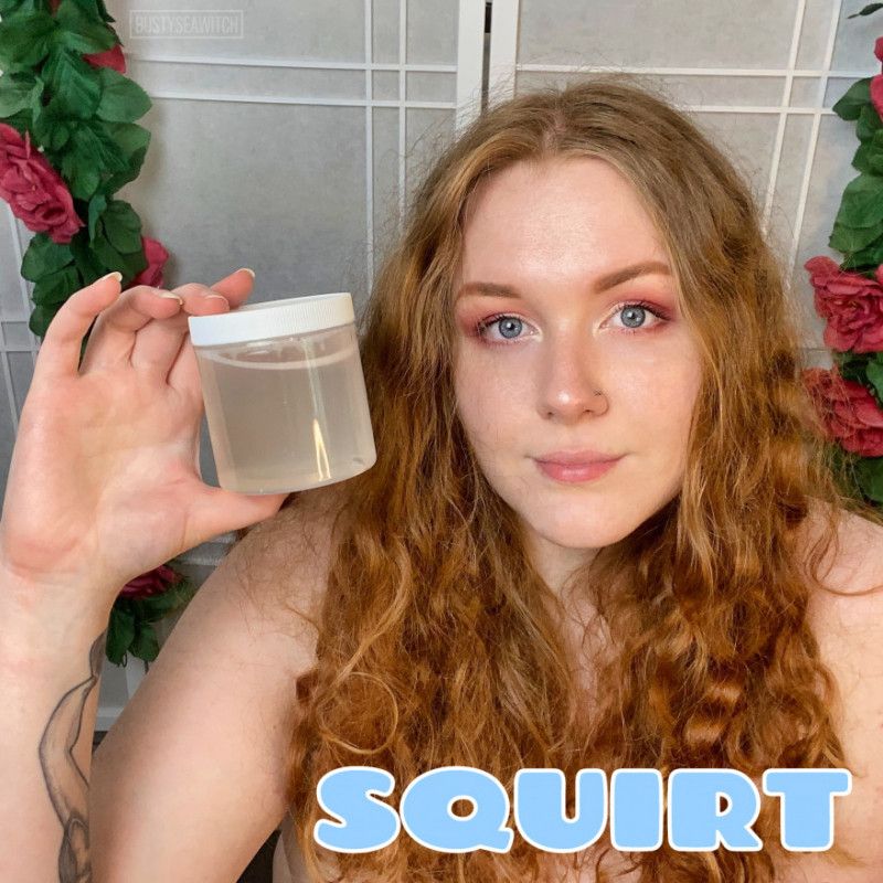 Cup of Squirt! Any Size!