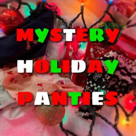 Mystery Holiday Panties Happy Holidays!