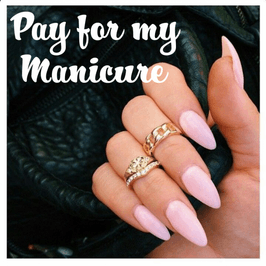 Pay For My Manicure