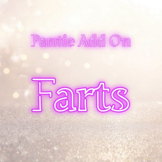 Pantie Add On: Farts