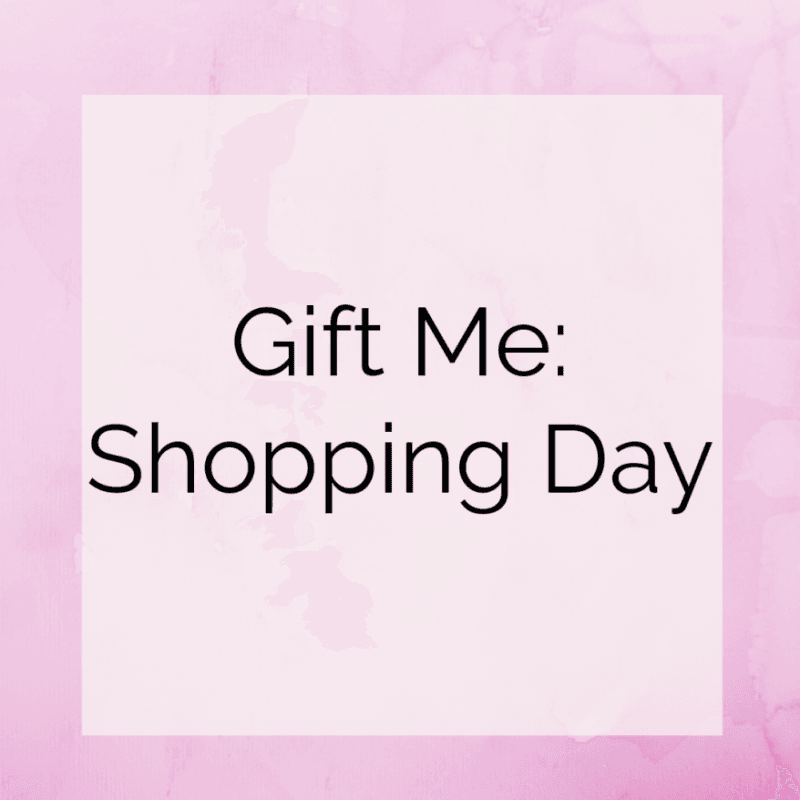 Gift Me A Shopping Spree