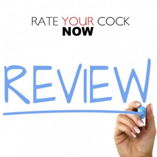 RATE YOU COCK