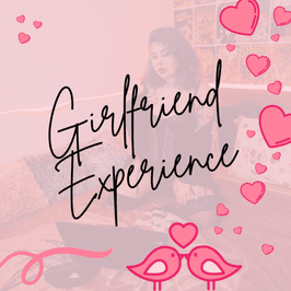 Girlfriend Experience 7days