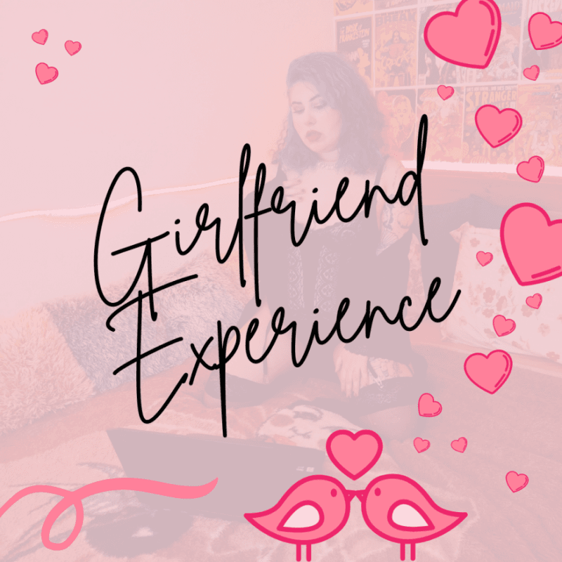 Girlfriend Experience 15days