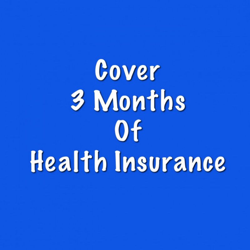 3 Months Health Insurance