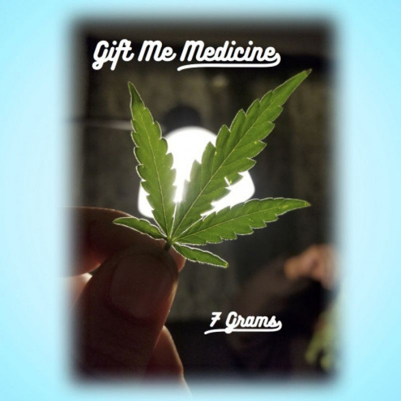 Gift Me 7g of Medicine