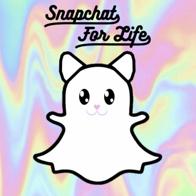 Snapchat for Life!