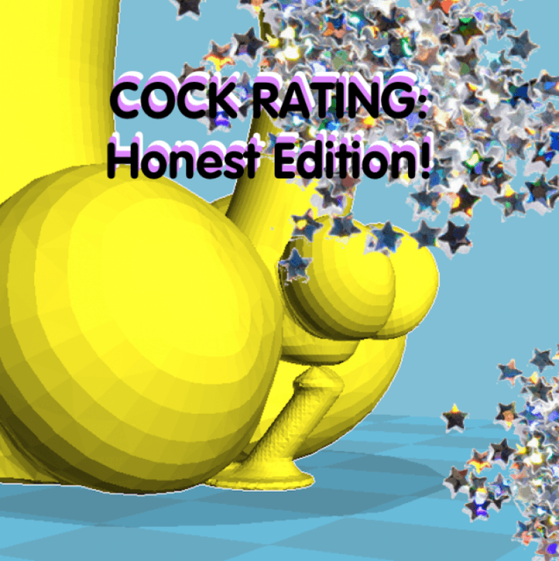 COCK RATING: Honest Edition!