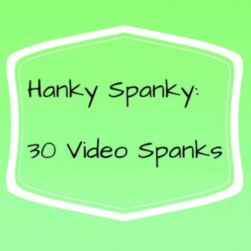 30 Filmed Spanks