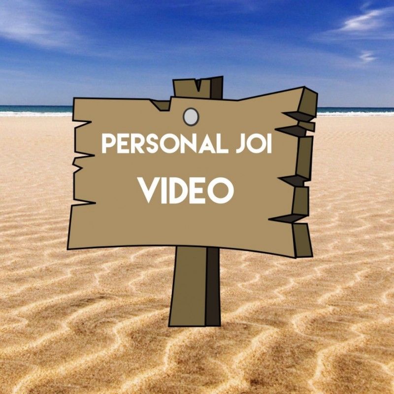 Personal JOI Video