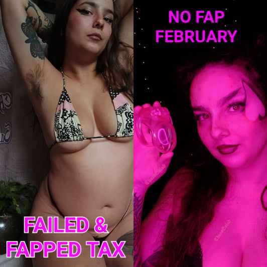 No Fap February   FAILED AND FAPPED TAX