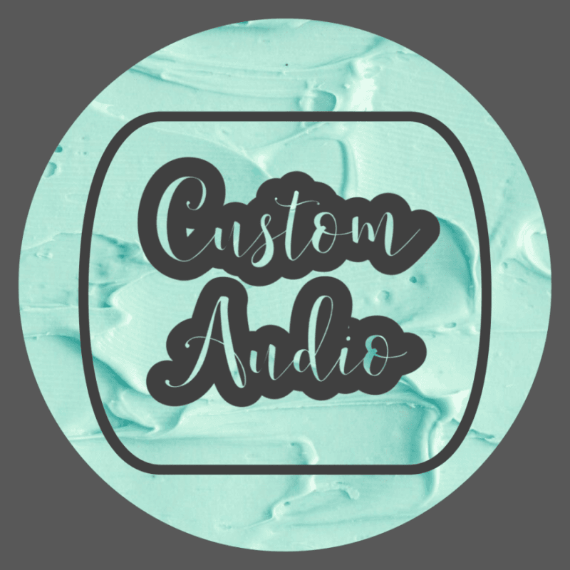 10 Minute Custom Audio