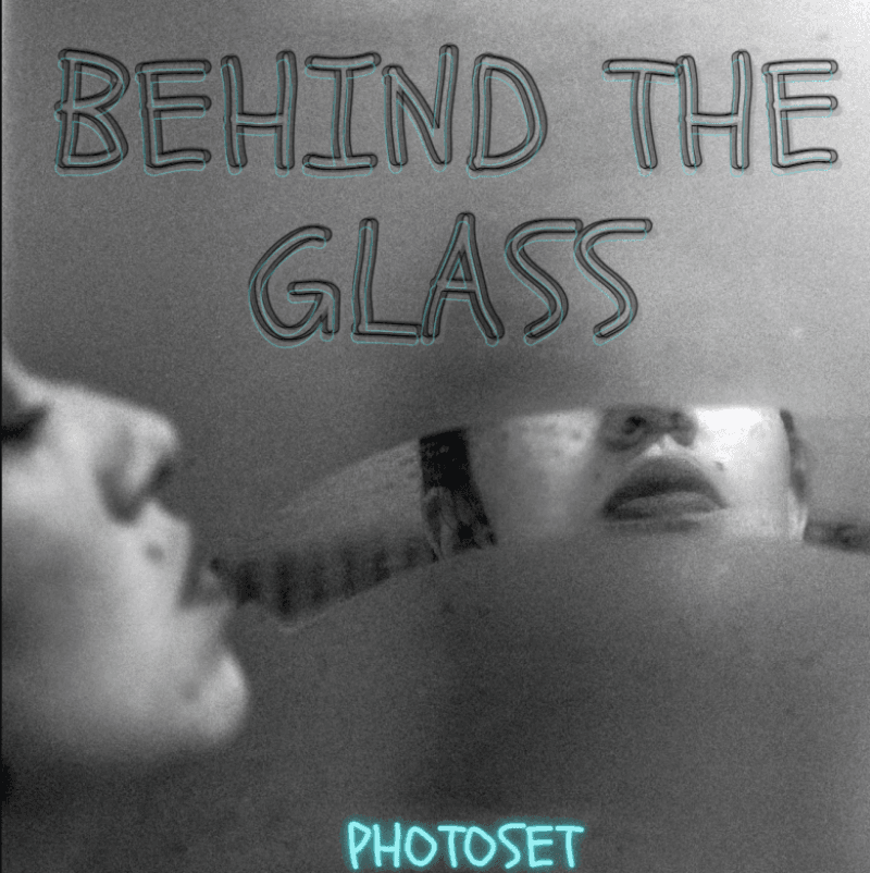 Behind the glass