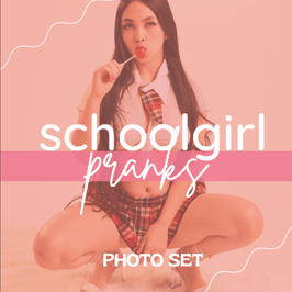 schoolgirl pranks PHOTO SET