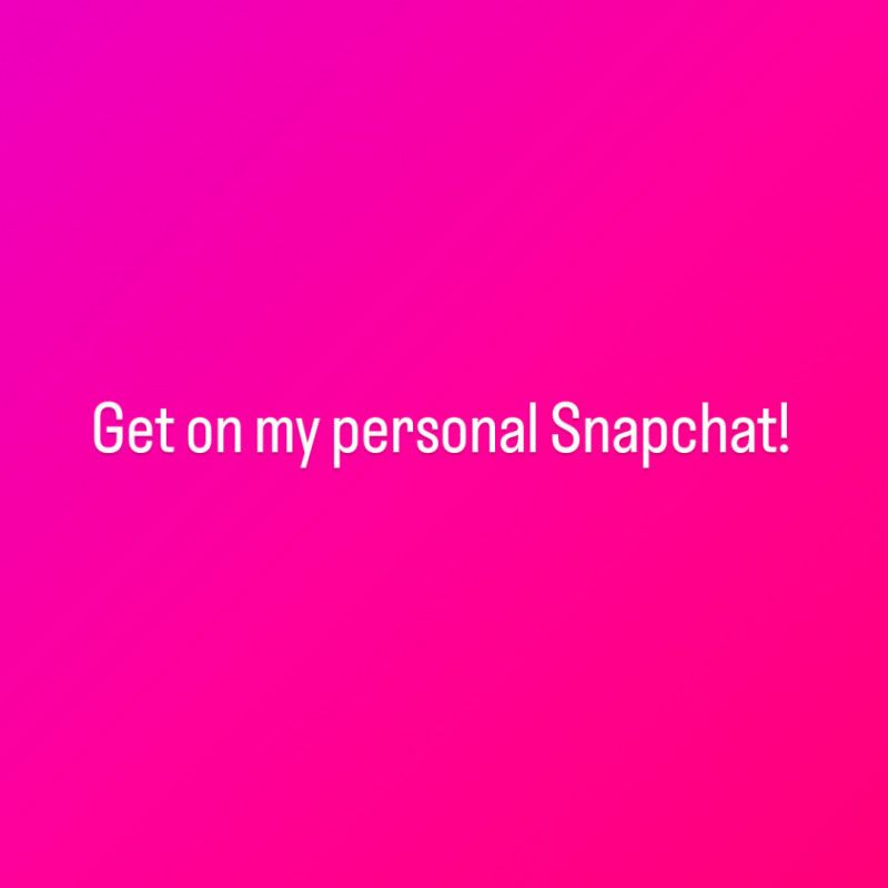 Get added to my PERSONAL Snapchat includes messaging