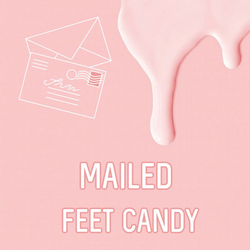 MAILED: Feet Candy