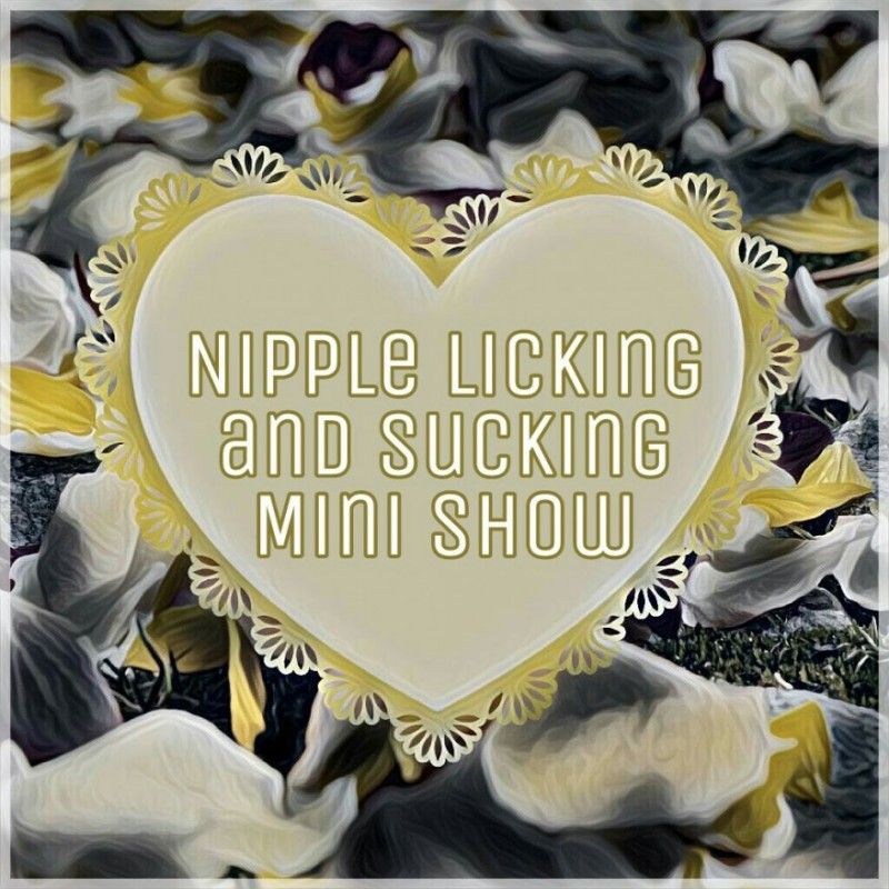 Mini Show: Nipple Licking and Sucking AddOn