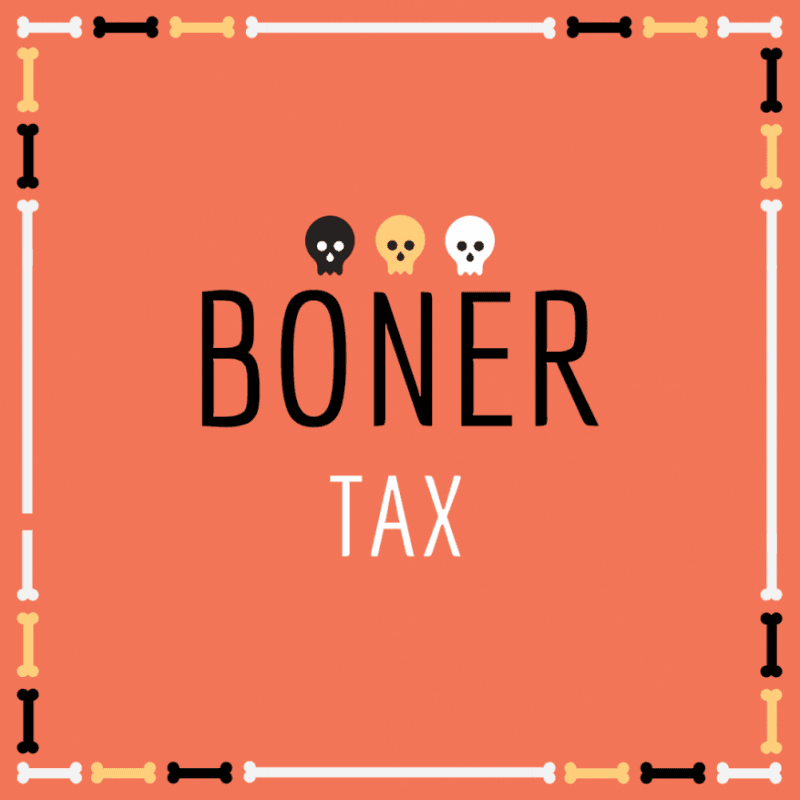 Boner Tax