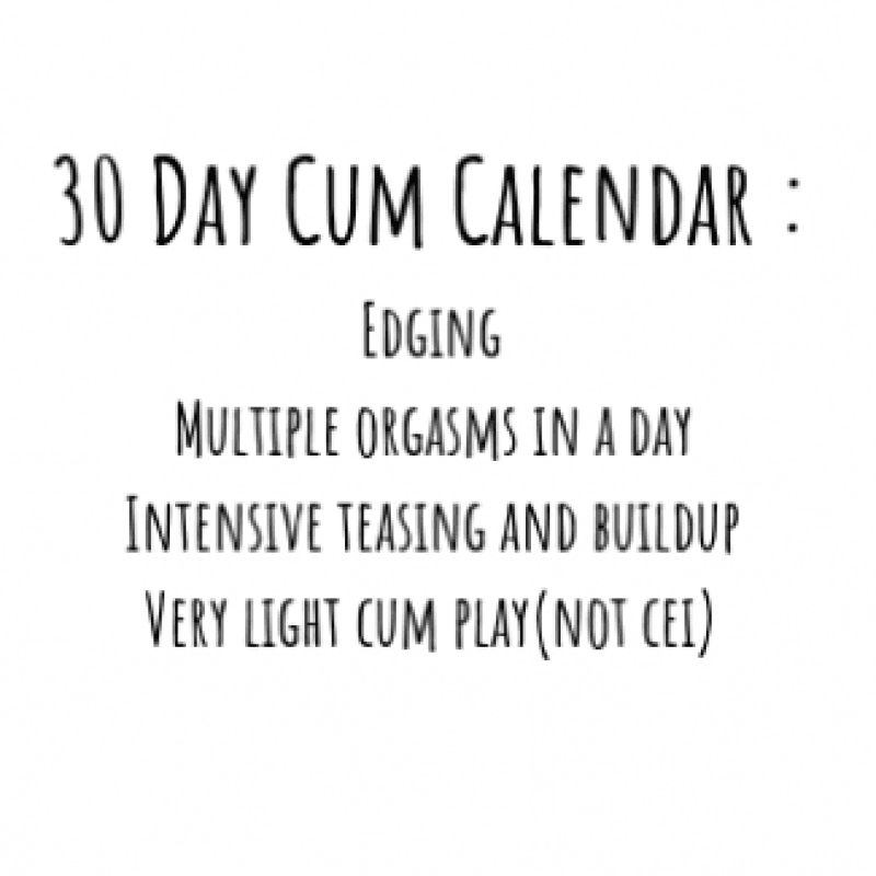 30 day edging and teasing cum calendar