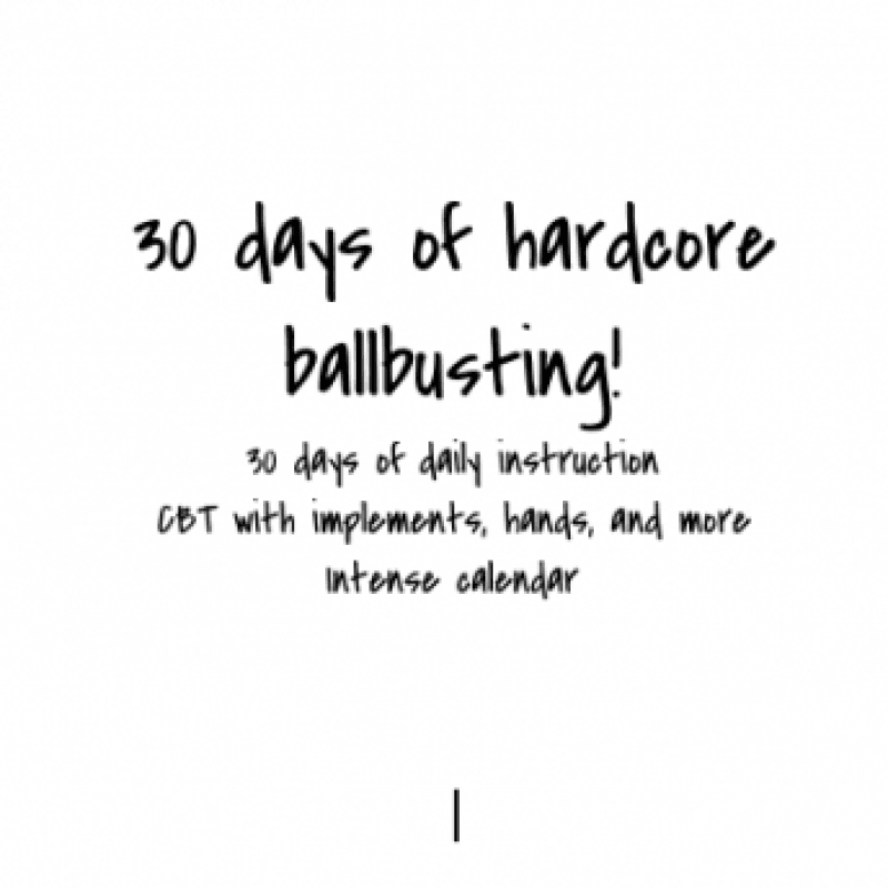 30 days hardcore ballbust cum calendar