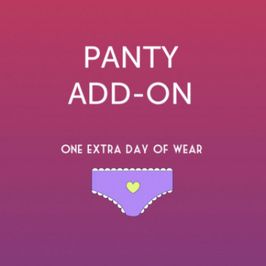 Panty Add On: One extra day of wear