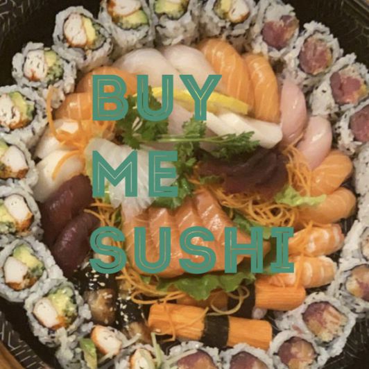 Buy me sushi