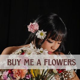 Buy me a Flowers