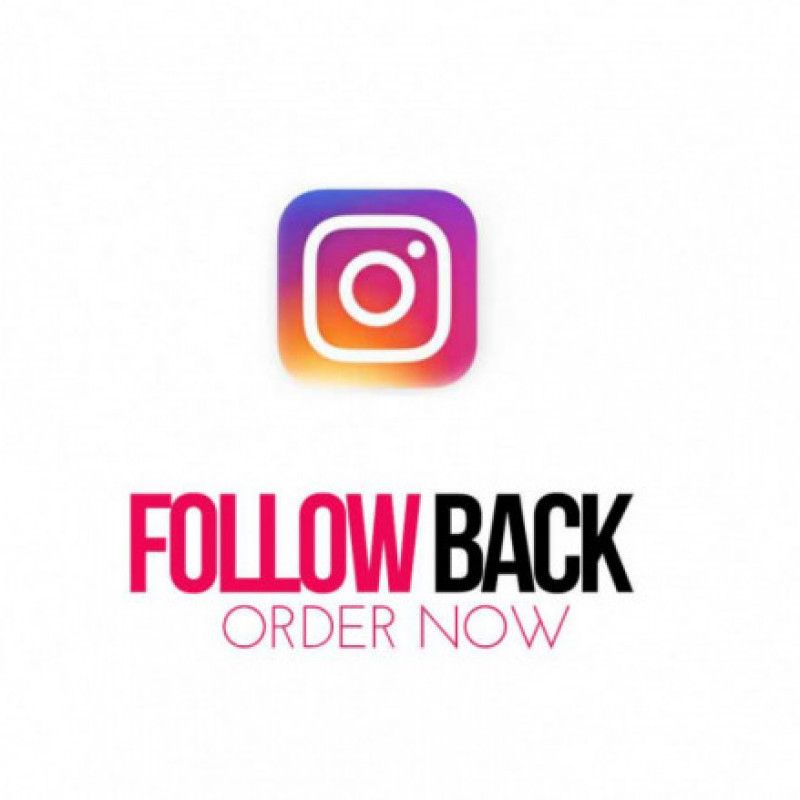 FOLLOW BACK on INSTAGRAM