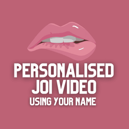 10 Min Personalised JOI